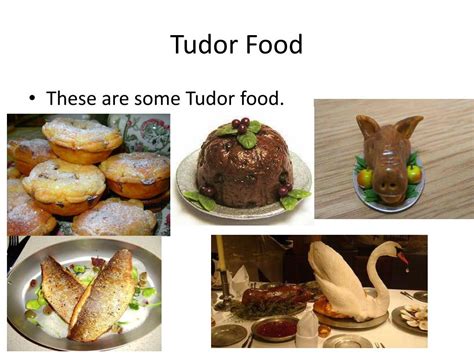 tudor foods list